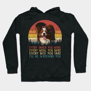 Vintage Every Snack You Make Every Meal You Bake Papillon Hoodie